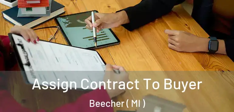  Assign Contract To Buyer Beecher ( MI )