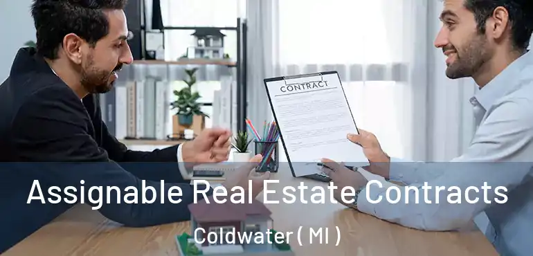  Assignable Real Estate Contracts Coldwater ( MI )