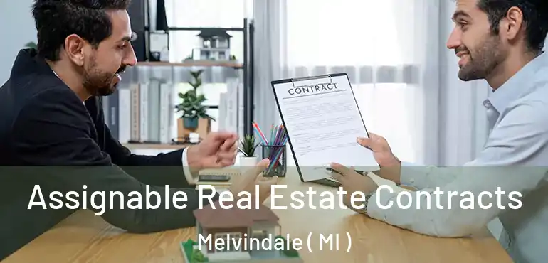  Assignable Real Estate Contracts Melvindale ( MI )