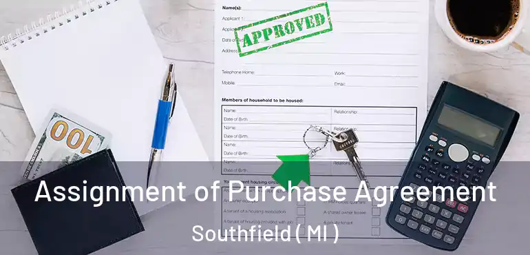  Assignment of Purchase Agreement Southfield ( MI )