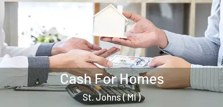  Cash For Homes St. Johns ( MI )