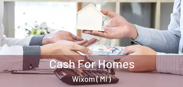  Cash For Homes Wixom ( MI )