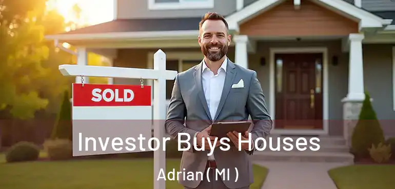  Investor Buys Houses Adrian ( MI )