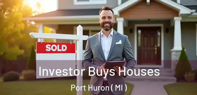  Investor Buys Houses Port Huron ( MI )