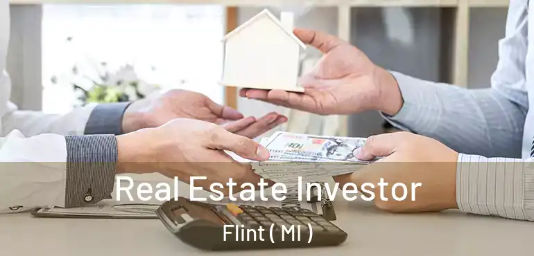  Real Estate Investor Flint ( MI )
