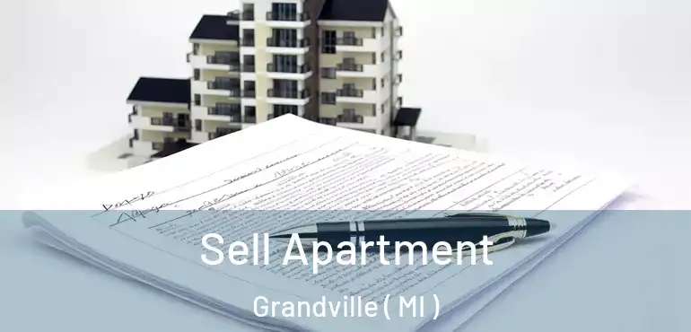  Sell Apartment Grandville ( MI )