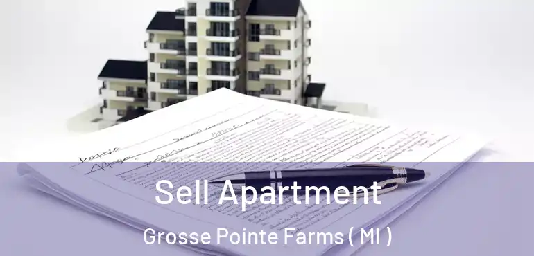  Sell Apartment Grosse Pointe Farms ( MI )