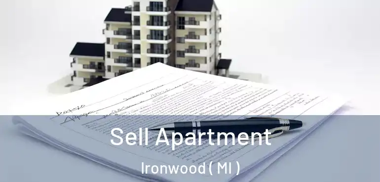  Sell Apartment Ironwood ( MI )
