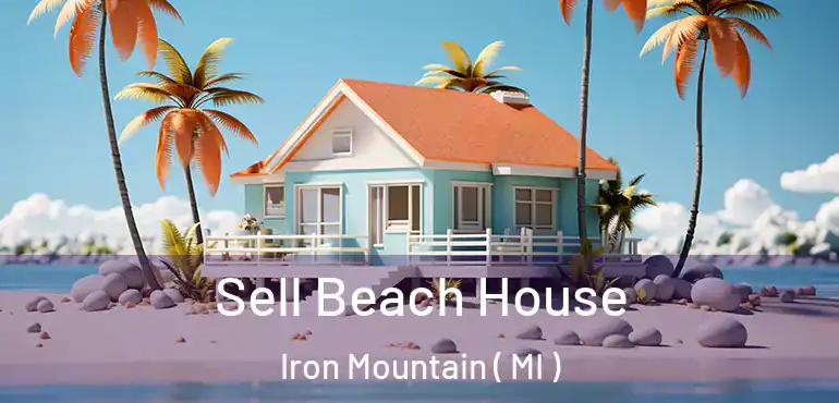  Sell Beach House Iron Mountain ( MI )