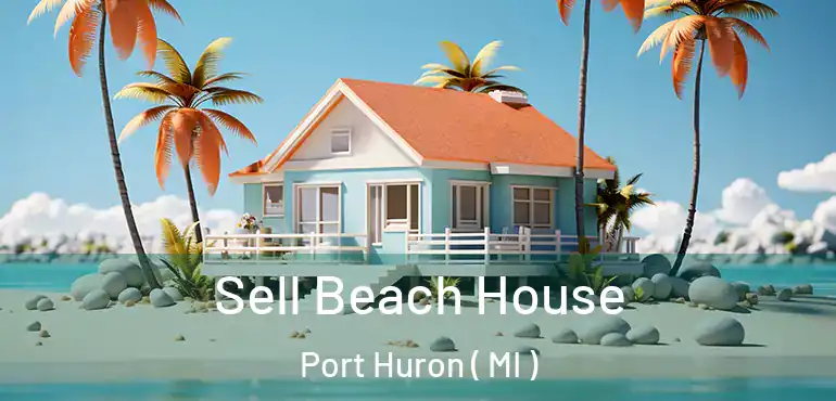  Sell Beach House Port Huron ( MI )