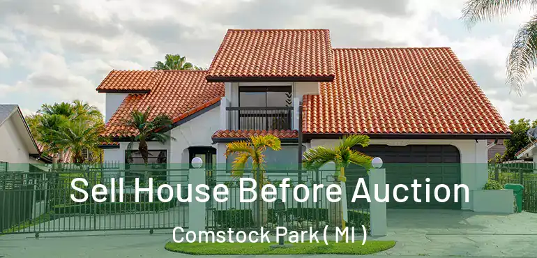  Sell House Before Auction Comstock Park ( MI )