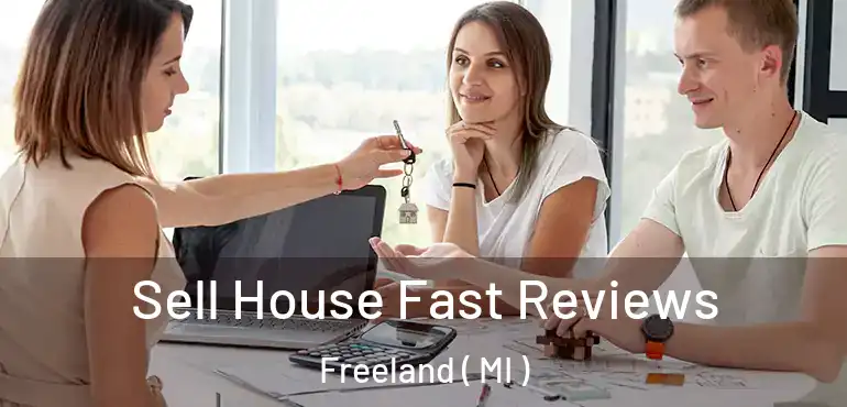  Sell House Fast Reviews Freeland ( MI )