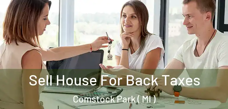  Sell House For Back Taxes Comstock Park ( MI )