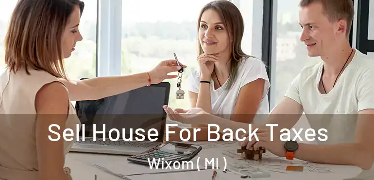  Sell House For Back Taxes Wixom ( MI )