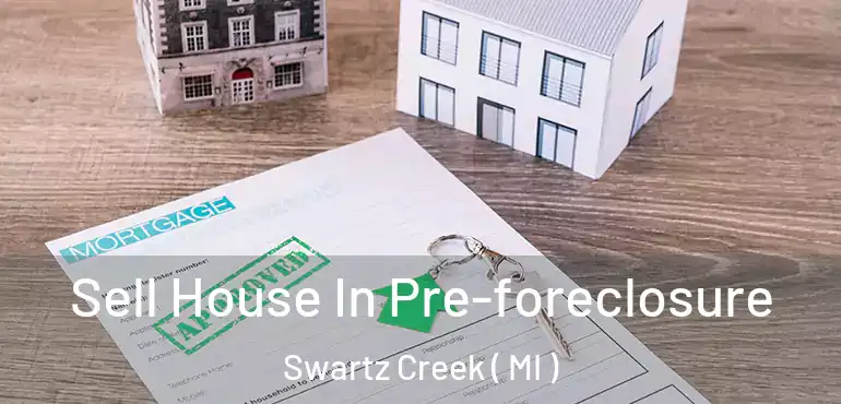  Sell House In Pre-foreclosure Swartz Creek ( MI )