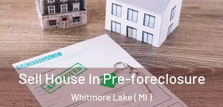  Sell House In Pre-foreclosure Whitmore Lake ( MI )