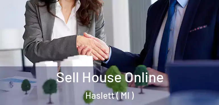  Sell House Online Haslett ( MI )