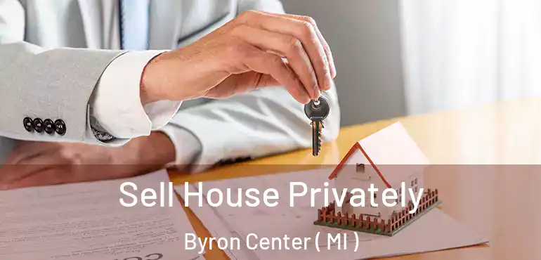  Sell House Privately Byron Center ( MI )