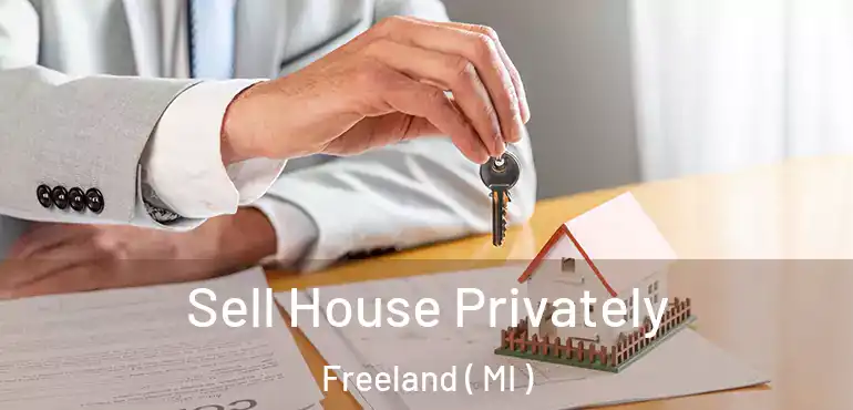  Sell House Privately Freeland ( MI )