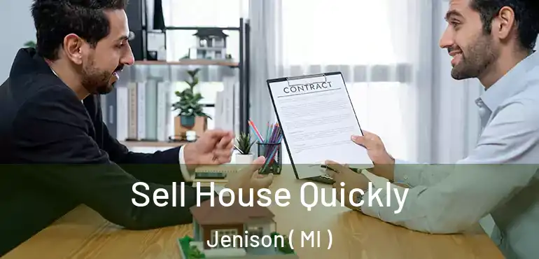  Sell House Quickly Jenison ( MI )