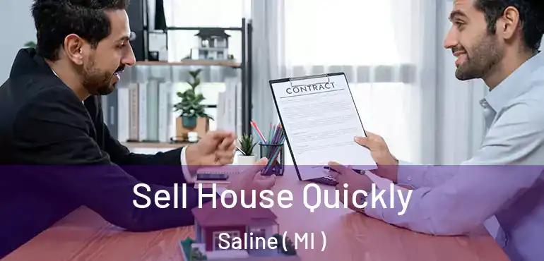  Sell House Quickly Saline ( MI )