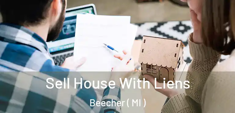 Sell House With Liens Beecher ( MI )