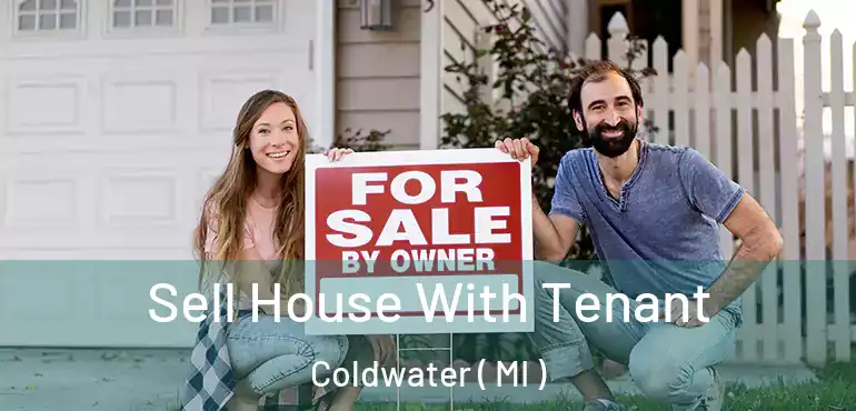  Sell House With Tenant Coldwater ( MI )