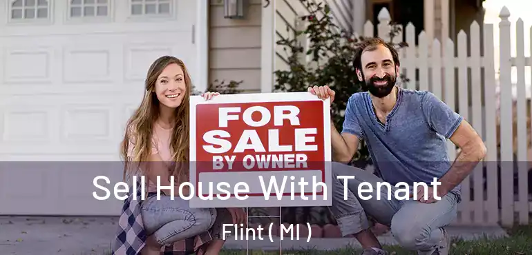  Sell House With Tenant Flint ( MI )