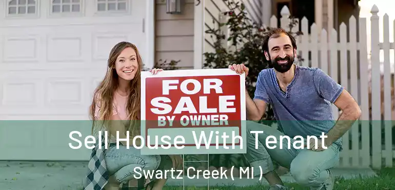  Sell House With Tenant Swartz Creek ( MI )