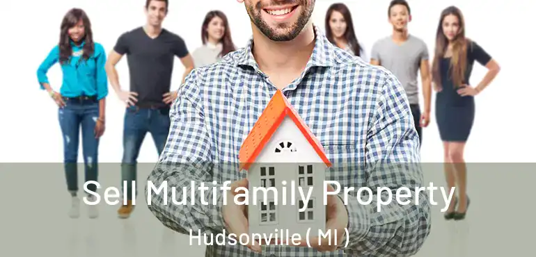 Sell Multifamily Property Hudsonville ( MI )