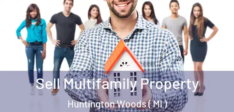  Sell Multifamily Property Huntington Woods ( MI )