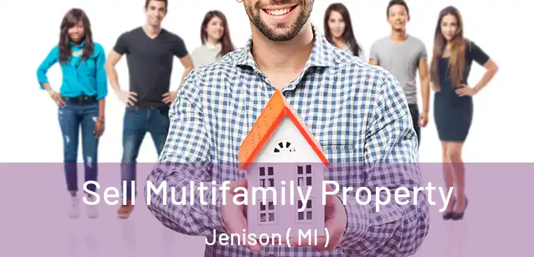  Sell Multifamily Property Jenison ( MI )