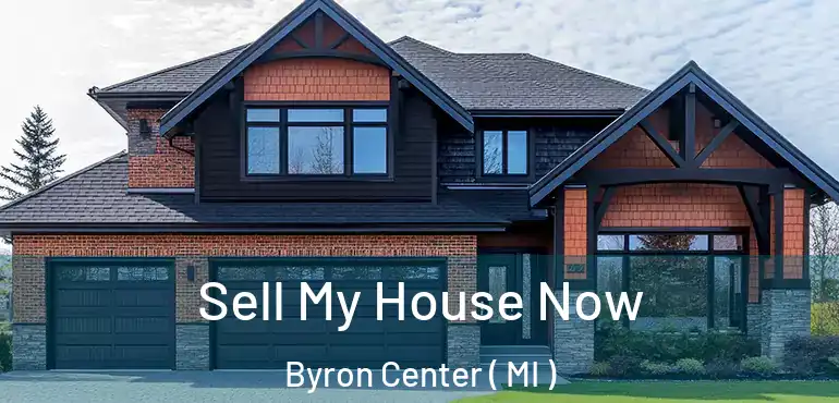  Sell My House Now Byron Center ( MI )