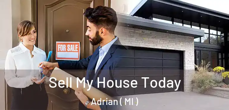  Sell My House Today Adrian ( MI )