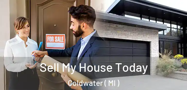 Sell My House Today Coldwater ( MI )
