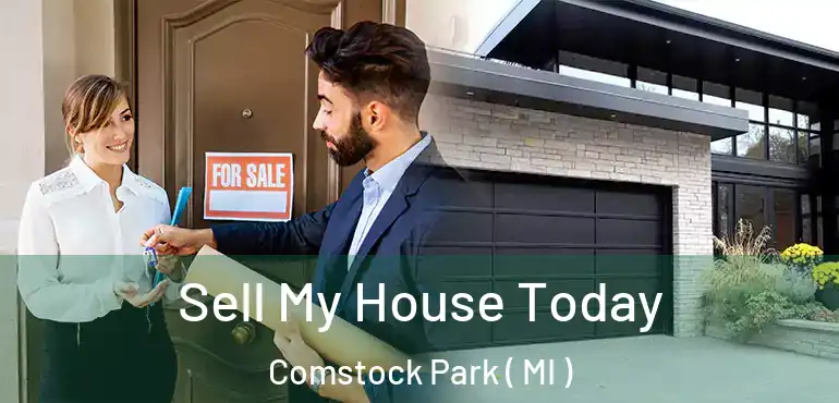  Sell My House Today Comstock Park ( MI )
