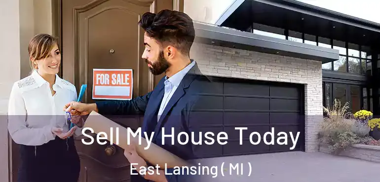  Sell My House Today East Lansing ( MI )