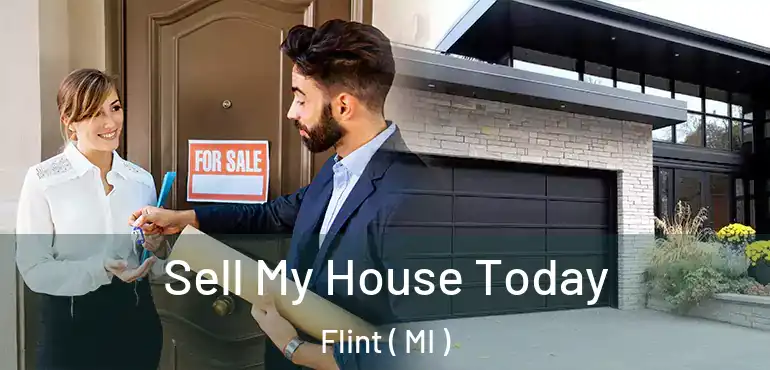  Sell My House Today Flint ( MI )
