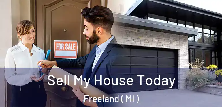  Sell My House Today Freeland ( MI )
