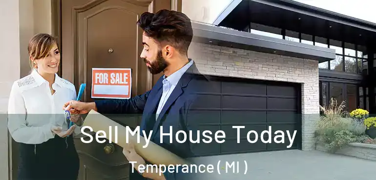  Sell My House Today Temperance ( MI )