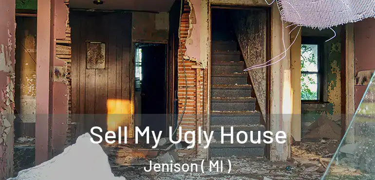  Sell My Ugly House Jenison ( MI )