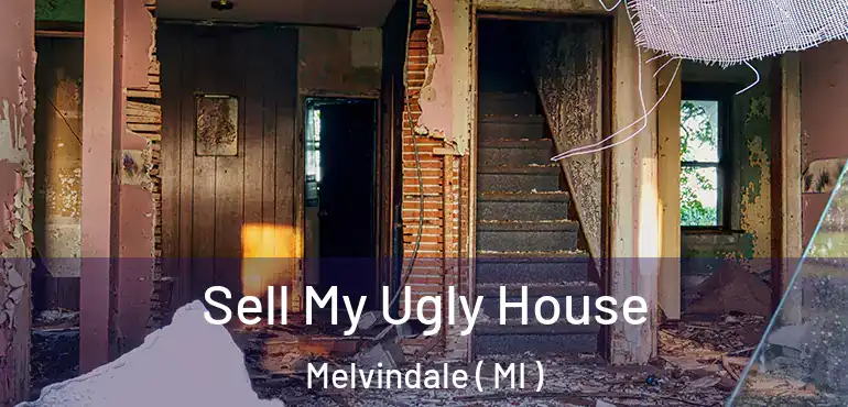  Sell My Ugly House Melvindale ( MI )