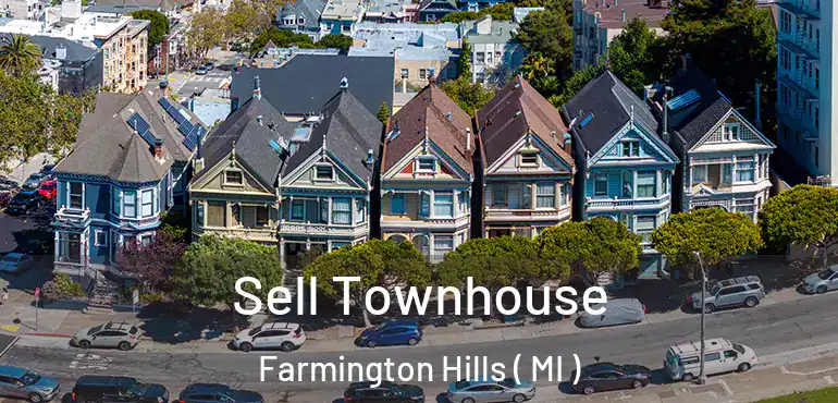 Sell Townhouse Farmington Hills ( MI )