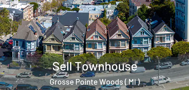  Sell Townhouse Grosse Pointe Woods ( MI )