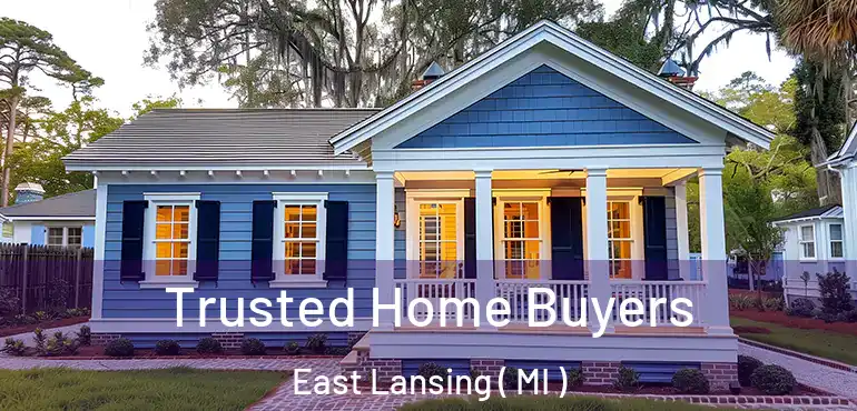  Trusted Home Buyers East Lansing ( MI )