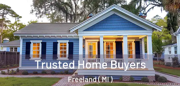  Trusted Home Buyers Freeland ( MI )