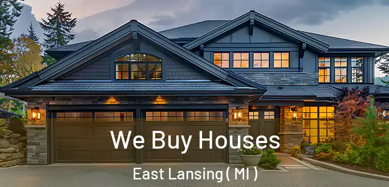  We Buy Houses East Lansing ( MI )