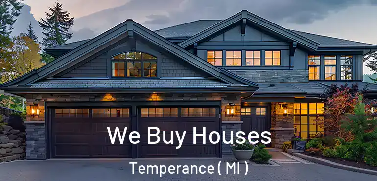  We Buy Houses Temperance ( MI )