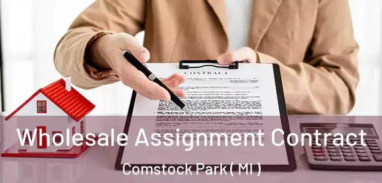  Wholesale Assignment Contract Comstock Park ( MI )